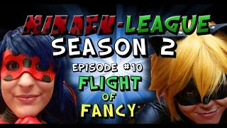Miracu-League: Episode 10: Flight of Fancy