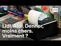 Lidl aldi et denner sontils vraiment moins chers   rts