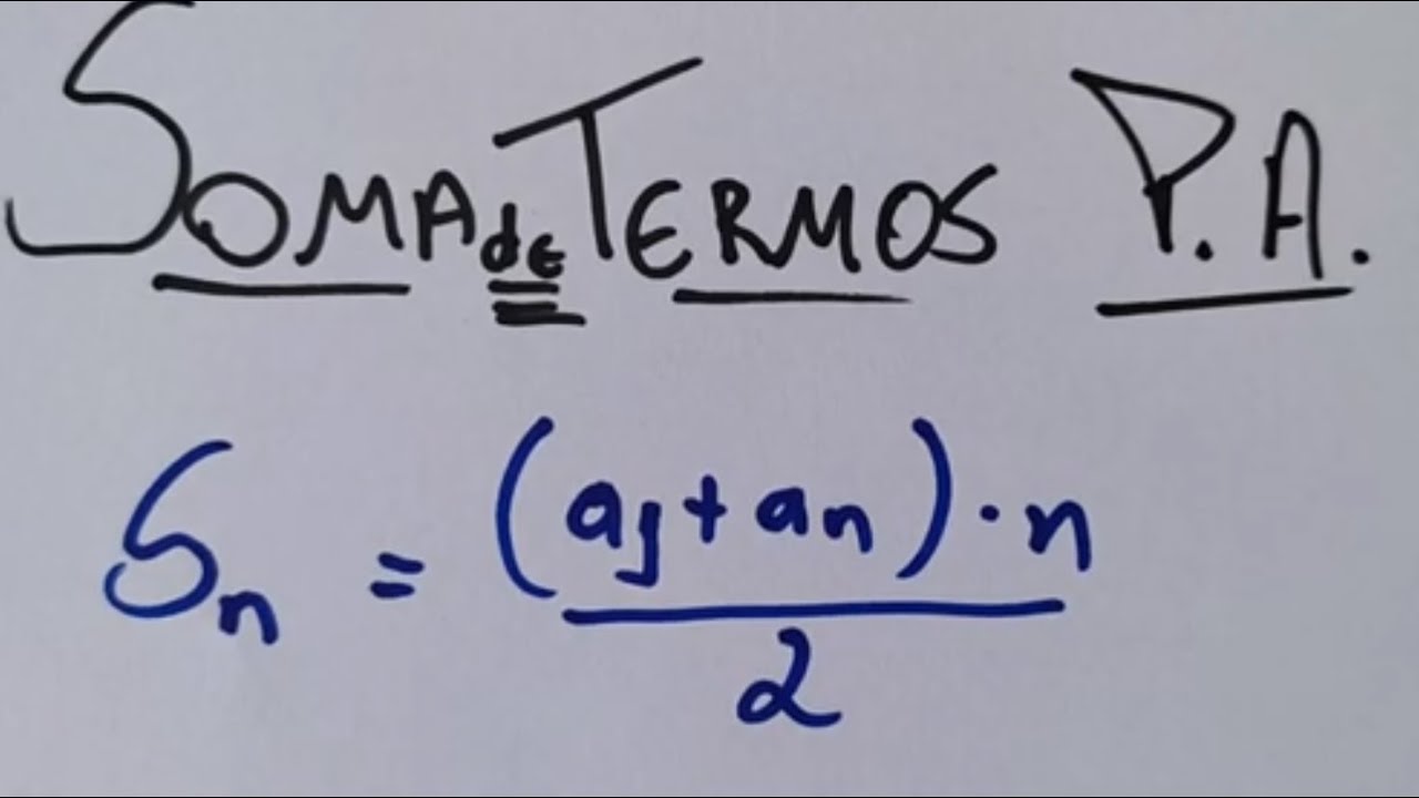 PROGRESSÃO ARITMÉTICA - SOMA DE TERMOS DA P.A. #matematicaparaconcursos ...