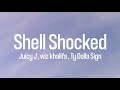 Shell shocked  juice j  wiz khalifa  ty dolla ign feat kill the noise  madsonic lyrics