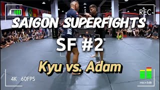 Saigon Superfights - Adam vs Kyu | The Saigon Saga