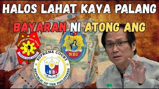 Halos Lahat Ay Nasa Payroll Ni Atong Ang