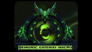 Demonic Gateway macro/Демонические врата макрос.
