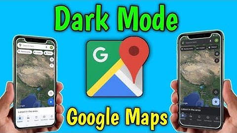 Google Maps Dark Mode || How To Enable Dark Mode In Google Maps || Dark Mode Google Maps 2022