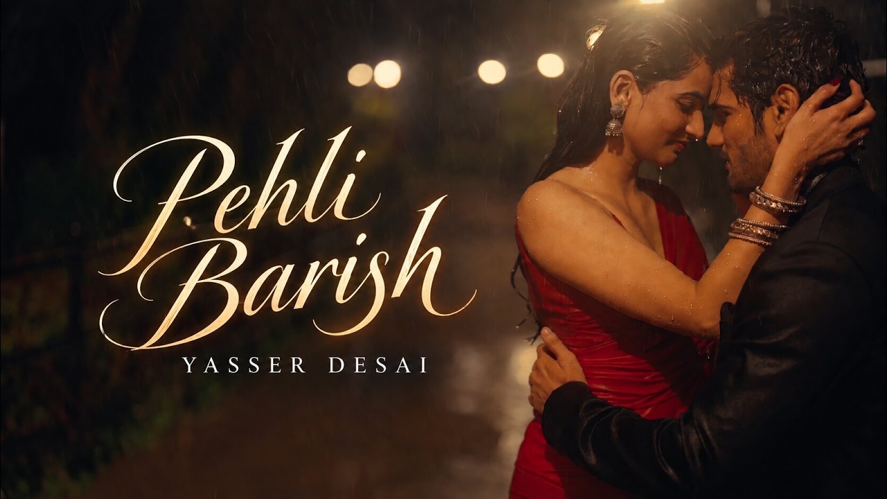 Pehli Barish Lyrics — Yasser Desai x Pushpita Misra | Lyrixwala Pehli Barish Lyrics by Yasser Desai x Pushpita Misra