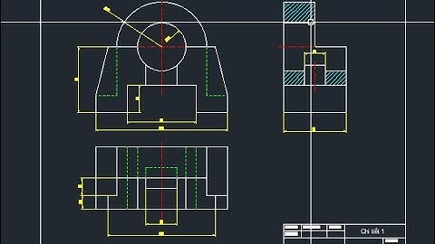 CAD - HD thi CAD trường ĐH Công nghiệp Hà Nội
