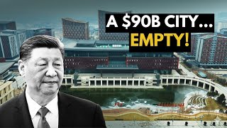 Why Xi Jinping’s $90 Billion Megacity Still Has No Residents