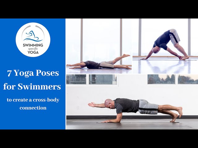 Yoga Asanas (Poses) To Swim Better – Watersafe Swim School Blog