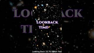 Lookback Time  #space #astrophysics #universe #astronomy