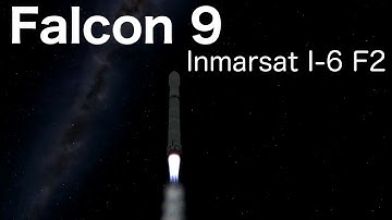 Falcon 9 - Inmarsat I-6 F2 | Mission Breakdown (Kerbal Space Program)