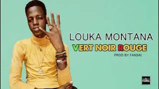 LOUKA MONTANA vert noir rouge Gangsta fima