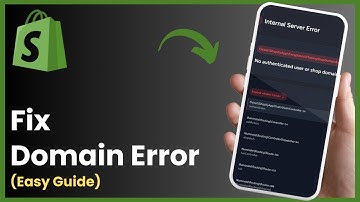 How To Fix Shopify Domain Error (2025)