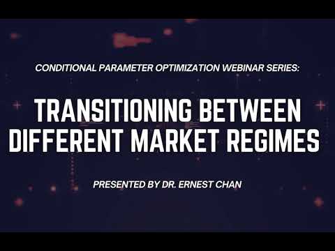 Transitioning Between Different Market Regimes | Conditional Parameter Optimization Course