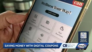 Consumer Reports explains how to save money using digital coupons