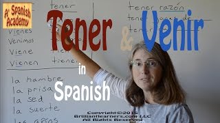 How to Use Tener and Venir in Spanish