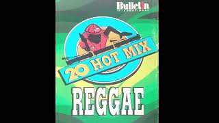 20 hot mix reggae.bulletin international. compiled by; jerry b'