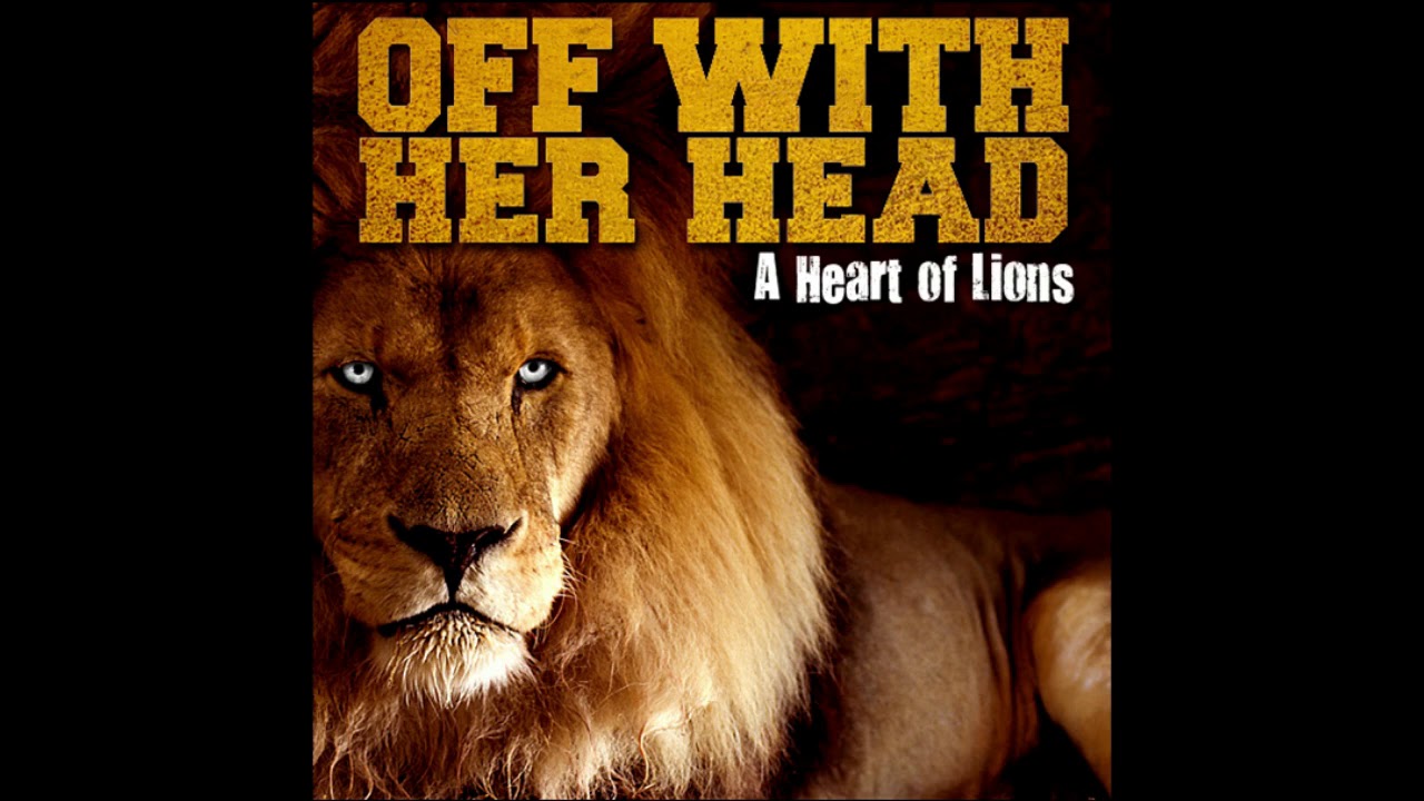 Off With Her Head - A Heart of Lions (Full Album 2009)