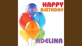 Happy Birthday Adelina
