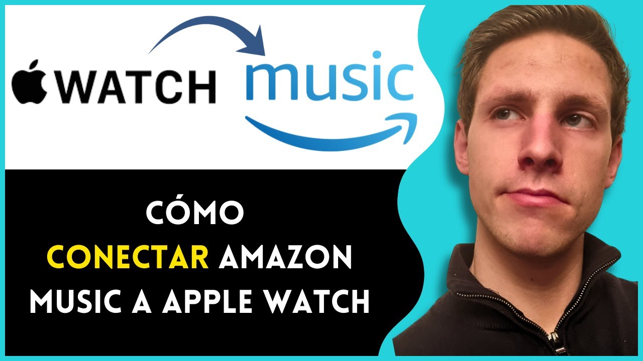Cómo Conectar Amazon Music A Apple Watch| Fácil y Rápido - YouTube