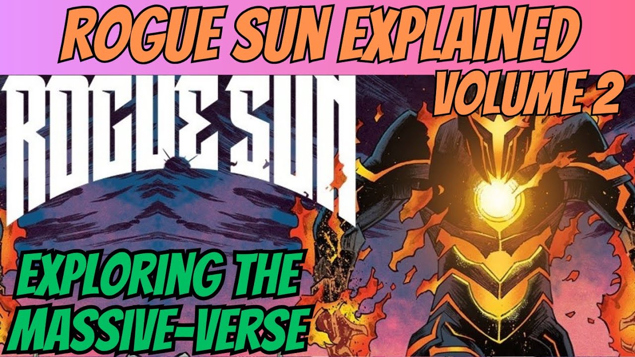 Rogue Sun Volume 2 Explained + Review!
