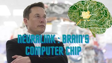 Neuralink:  Merging of Man and Computer