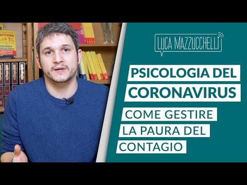 Video: Come Smettere Di Aver Paura Del Coronavirus