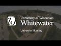 UW-Whitewater University Housing Premiere Day Presentation