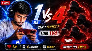 🔴 LIVE 1v4 TDM 😈 Kya 4 Ko Akela Hara Paunga 💀🔥