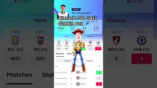 FPL CAPTAIN PICK GAMEWEEK 13 🧢