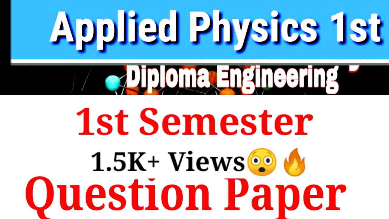 Diploma 1st Semester Physics Questions Paper diploma 1st semester