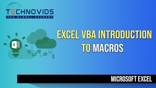 VBA Introduction to macros | Technovids