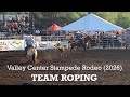 Team Roping at the Valley Center Stampede Rodeo (2026)