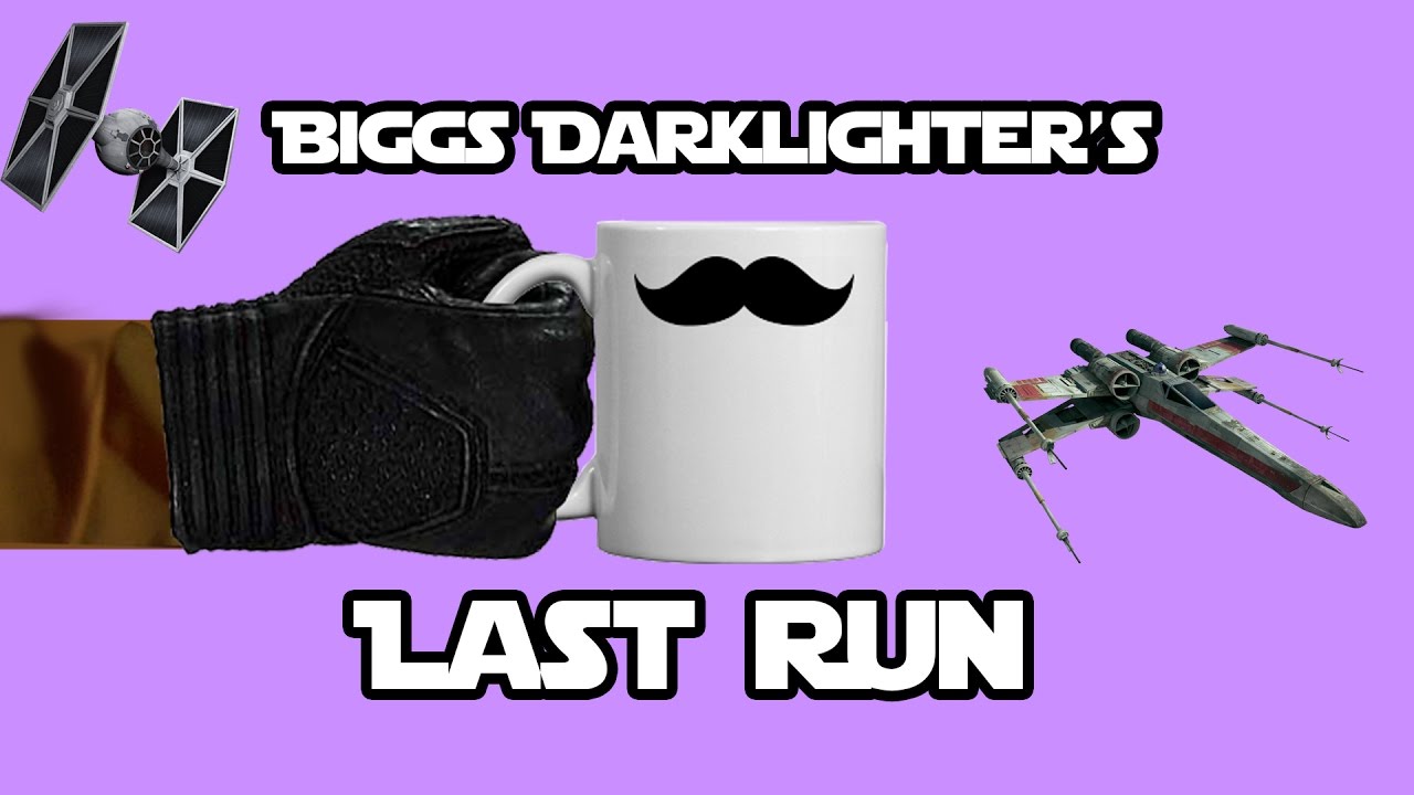 BIGGS DARKLIGHTER'S LAST RUN