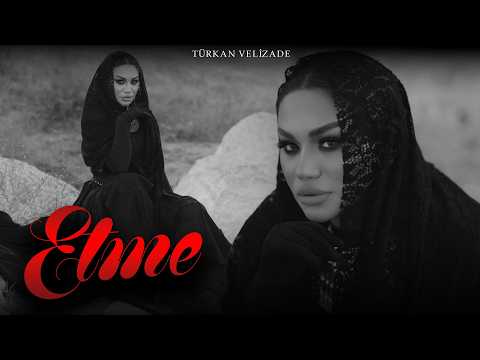 Turkan Velizade - Etme