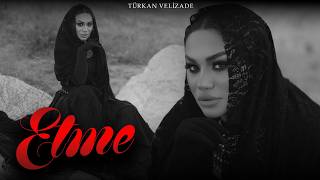 Turkan Velizade - Etme
