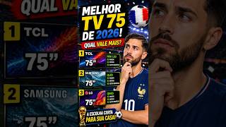 As 3 TVs 75” Que Mais Valem a Pena em 2026 no custo-benefício! 📺