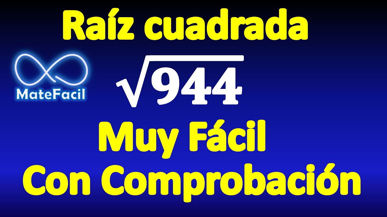 6. Cómo calcular una RAIZ CUADRADA AGREGANDO PUNTO DECIMAL, con comprobación. EJERCICIO RESUELTO