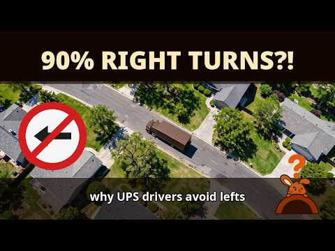 Why UPS Drivers Almost Never Turn Left