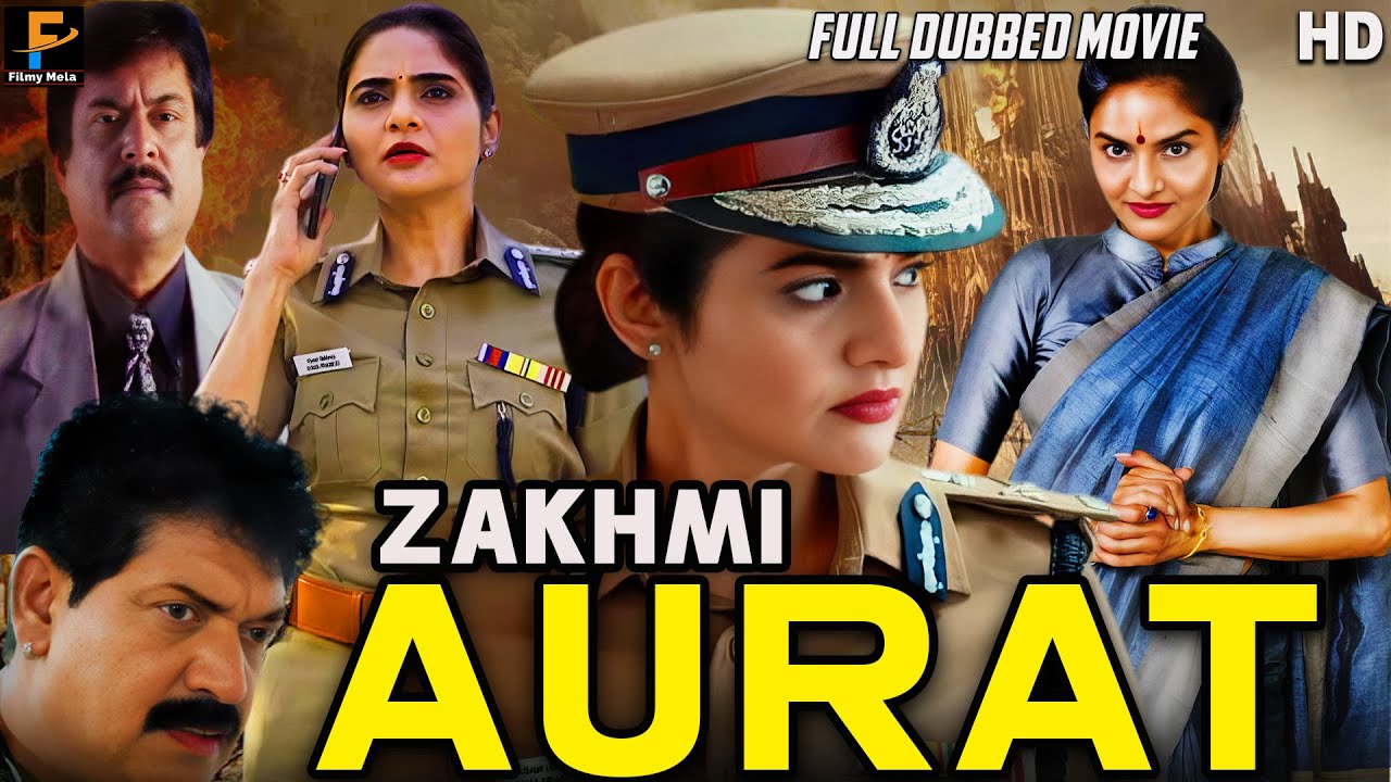 Zakhmi Aurat - ज़ख़्मी औरत || South Indian Super Dubbed Action movie || Latest HD Movie