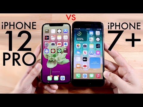 Iphone 12 Pro Vs Iphone 7 Plus Comparison Review Youtube