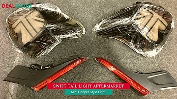 New Swift Tail light with Mini Cooper Style | Aftermaket Light | Light modification