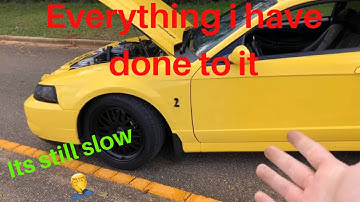 COMPLETE MOD LIST ON MY 2003 MUSTANG COBRA