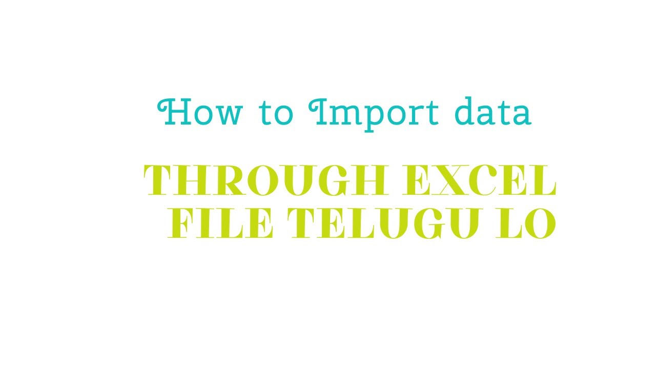 how-to-import-excel-data-to-any-table-in-servicenow-telugu-lo-youtube