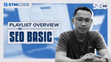 1. BELAJAR SEO PEMULA DARI NOL UNTUK OPTIMASI WEBSITE DI GOOGLE GRATIS 100%