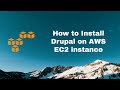 How to Install Drupal on AWS EC2 instance