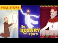 The Rosary Story- Full Video! Story of The Rosary