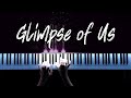 Joji - Glimpse of Us (Piano Cover)