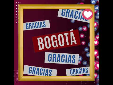 Gracias Bogotá