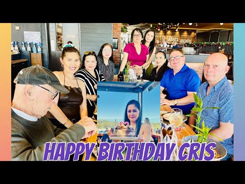Cris Birthday lunch Party 🎂🎂🥳🥳
