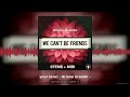 we can't be friends wait for your love Ariana Grande Cover Stems MIDI Pack